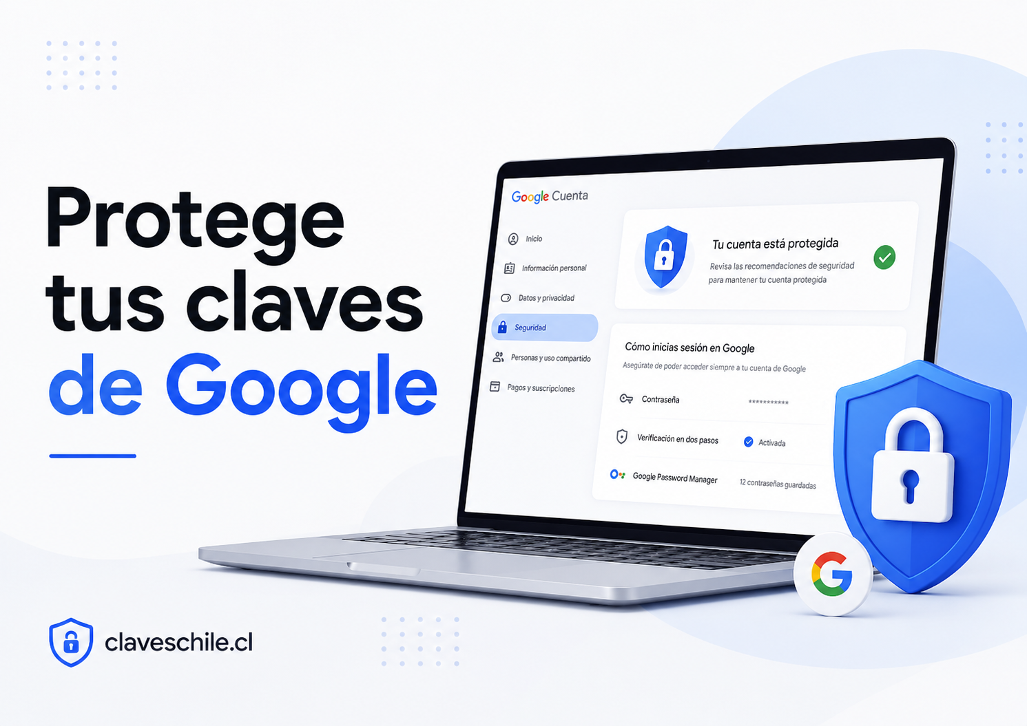 Cómo revisar la seguridad de tu cuenta de Google