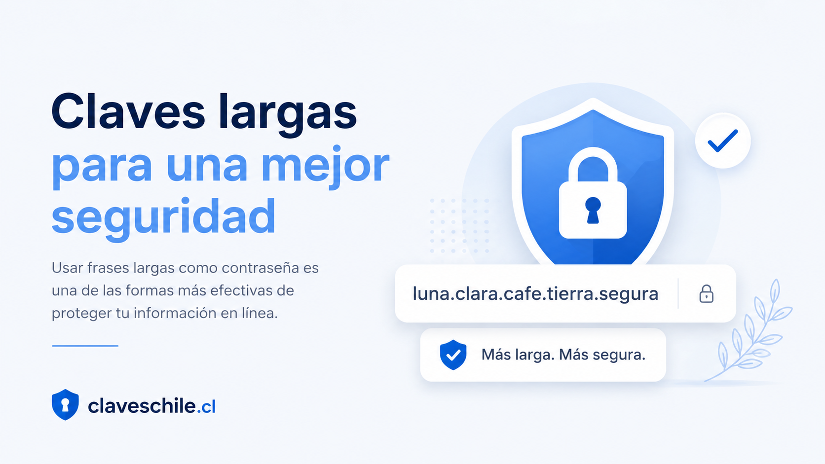 Ejemplos de frases largas seguras e inseguras